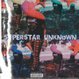 Superstar Unknown