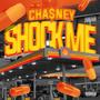 Shock Me (Explicit)