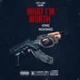 WHAT I'M WORTH (Explicit)