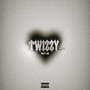 twizzy (Explicit)