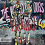 The World Is Ours (Touch Down) [Explicit]