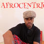 AFRO CENTRICK ep1