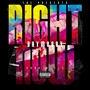 Right Now (Explicit)