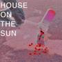 House on the Sun