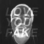 Love You Fake