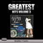 Greatest Hits, Vol.3 (Explicit)