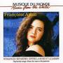 World Music, Sephardic songs, Francoise Atlan Vol 1 of 3