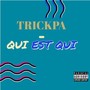 Qui est qui (Explicit)