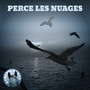 Perce les nuages