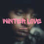 Winter Love (Explicit)