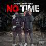 No Time (feat. Whyjaii) [Explicit]