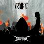 Riot (Explicit)