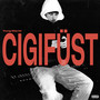 CIGIFÜST (Explicit)