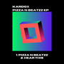 Pizza N Beatzz EP