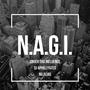 N.A.G.I. (feat. DJ APhillyated & Nu.Alias) [Explicit]