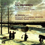 Rachmaninov: Piano Concerto No. 3 & Rhapsody on a Theme of Paganini