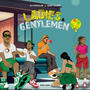 Ladies And Gentlemen (feat. Easy Scope) [Explicit]