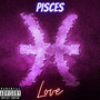 Pisces Love (Explicit)