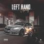 LEFT HAND (Explicit)