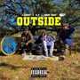 Outside (feat. Mdot Cdot & KP) [Explicit]