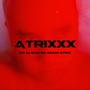 ATRIXXX (Explicit)