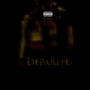 DEPARTED (Explicit)