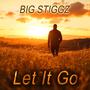 Let It Go (feat. Christal Clear) [Single]