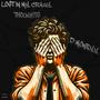 Lost In My Crazy Thoughts (Explicit)