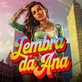 LEMBRA DA ANA? (Explicit)