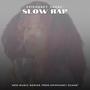 Week Two (Slow Rap) [Explicit]
