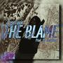 The Blame (Explicit)