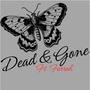 Dead and Gone (Explicit)