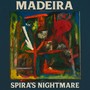 SPIRA'S NIGHTMARE