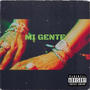 Mi Gente (Explicit)