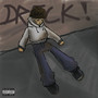 Dreck (Explicit)