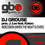 Dj Grouse Pres. J. Lee feat. Katorz - Indecision (When The Night Is Over)