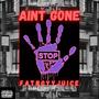 Aint Gone Stop (Explicit)