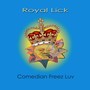 Royal Lick (Explicit)