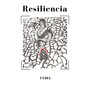 Resiliencia (Explicit)