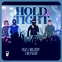 Hold on Tight (Explicit)