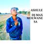 Ashule (feat. Dj max  molwane SA)