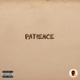 Patience (Explicit)