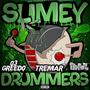 Slimey Drummers (feat. Tremar) [Explicit]