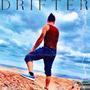 Drifter (Explicit)