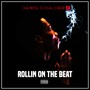 Rollin on the Beat (Explicit)