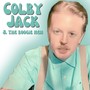 Colby Jack & the Boogie Men