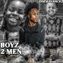 Boyz 2 Men (Explicit)