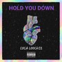 Hold You Down (Explicit)