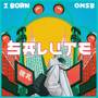 Salute (Explicit)