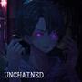 Unchained (Explicit)